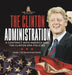 The Clinton Administration A Contract with America and the Clinton Era Policies Grade 7 US Government Books by Baby Professor