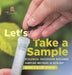 Let's Take a Sample! Ecological Succession Explained Sampling Methods in Ecology Grade 6-8 Life Science by Baby Professor