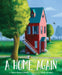 A Home Again by Colleen Rowan Kosinski