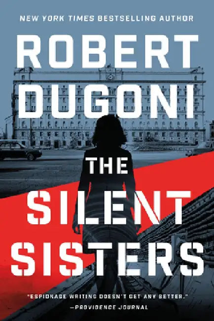 The Silent Sisters by Robert Dugoni
