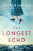 The Longest Echo by Eoin Dempsey
