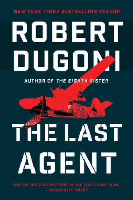 The Last Agent by Robert Dugoni