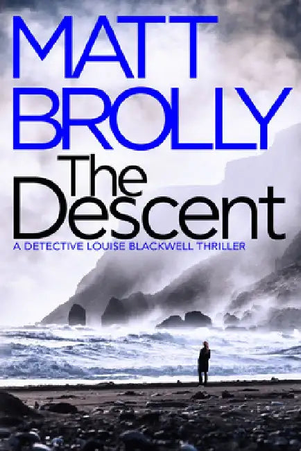 The Descent by Matt Brolly