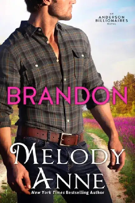 Brandon by Melody Anne