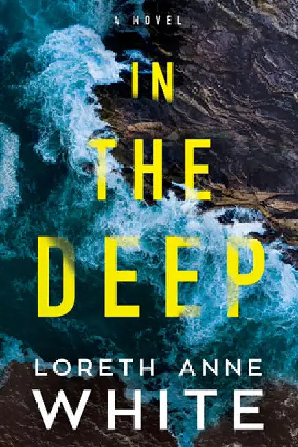 In the Deep by Loreth Anne White