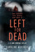 Left for Dead by Caroline Mitchell