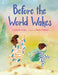 Before the World Wakes by Estelle Laure