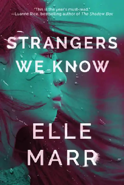 Strangers We Know by Elle Marr