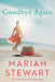 Goodbye Again by Mariah Stewart
