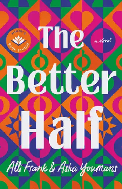 The Better Half by Alli Frank