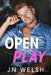 Open Play by Jn Welsh