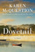 Dovetail by Karen McQuestion