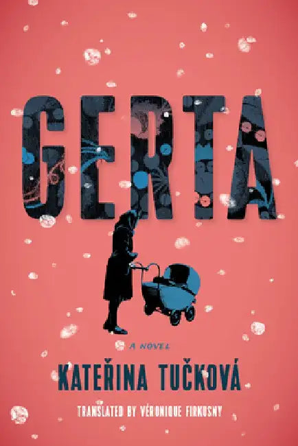 Gerta by Kateřina Tučková