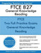 FTCE 827 General Knowledge Reading: FTCE General Knowledge GKT Reading by Preparing Teachers in America