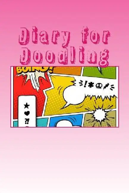 Diary for Doodling by Art Journaling Sketchbooks