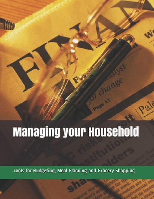 Managing your Household by Wendy Douglas