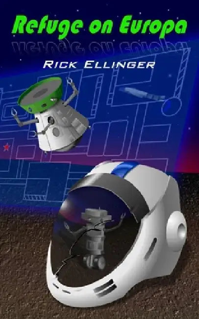 Refuge on Europa by Rick Ellinger
