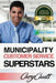 Municipality Customer Service Superstars: Six attitudes that bring out our best by Cary Jon Cavitt
