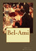 Bel-Ami by Andrade, Kenneth