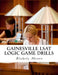 Gainesville LSAT Logic Game Drills: Over 100 Logic Games to Prepare You for the LSAT by Blakely Moore