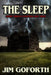 The Sleep by Jim Goforth