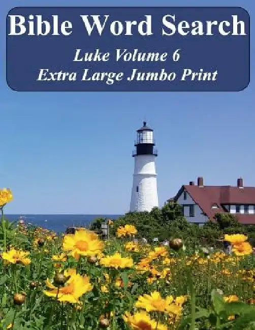 Bible Word Search Luke Volume 6: King James Version Extra Large Jumbo Print by T. W. Pope