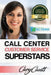 Call Center Customer Service Superstars: Six attitudes that bring out our best by Cary Jon Cavitt