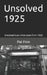 Unsolved 1925 by Pat Finn