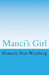 Manci's Girl: An Updated Noir Thriller by Bennett Alan Weinberg Esq