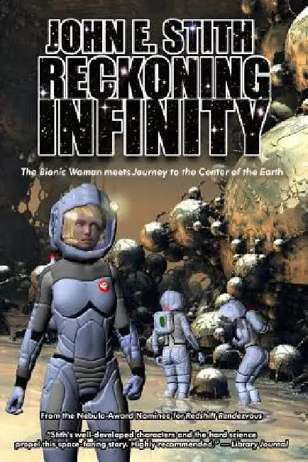 Reckoning Infinity by John E. Stith