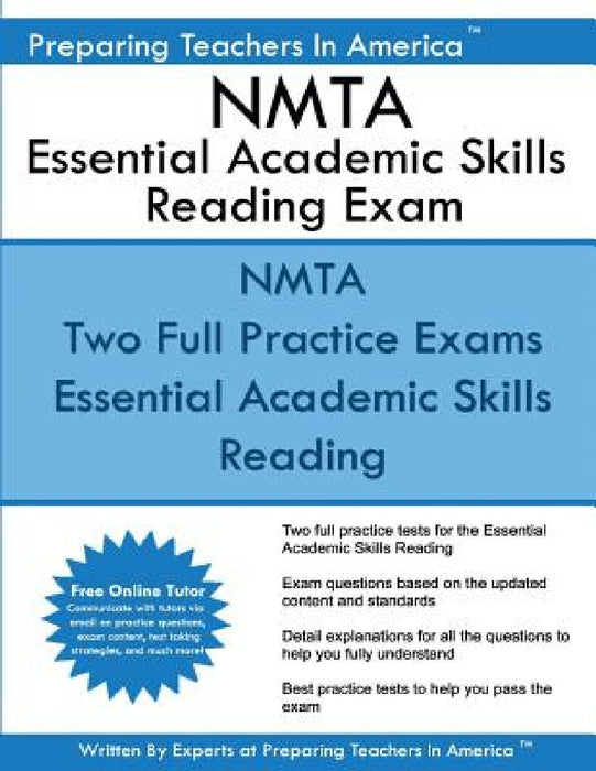 NMTA Essential Academic Skills Reading Exam: NMTA 001 NES Essential Academic Skills Reading Exam by Preparing Teachers in America