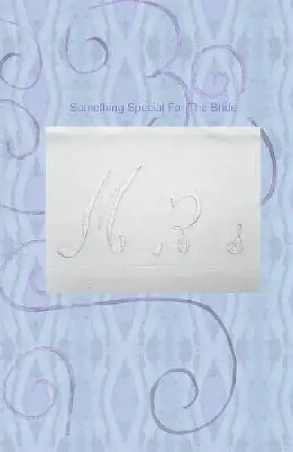 Something Special For The Bride by Mary Hirose