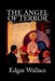 The Angel of Terror by Edgar Wallace