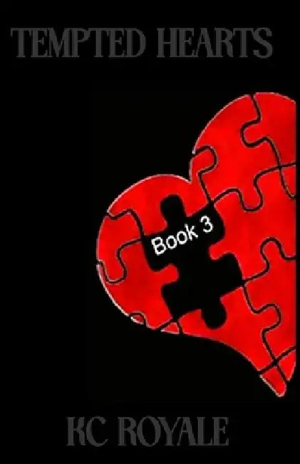Tempted Hearts Book 3 by Kc Royale
