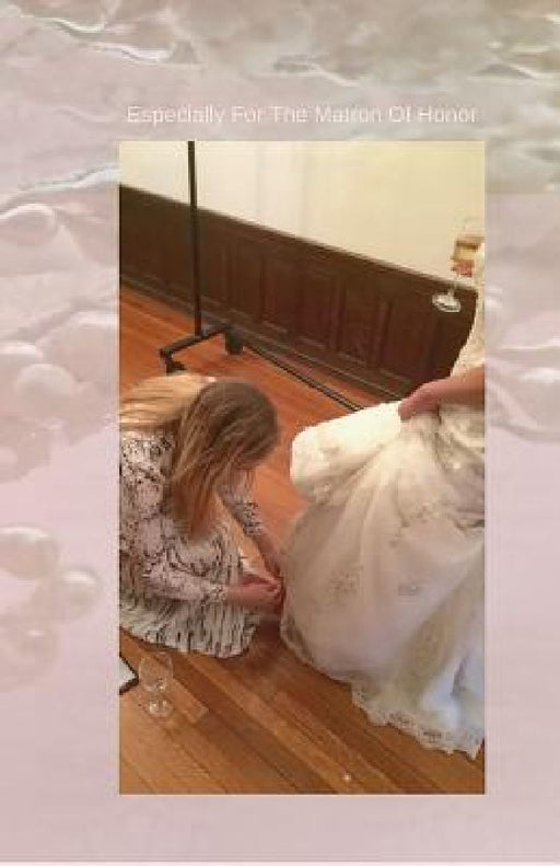 Especially For The Matron Of Honor by Mary Hirose