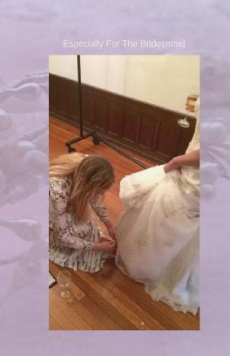 Especially For The Bridesmaid by Mary Hirose