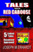 Tales from the Red Caboose by Joseph M. Erhardt