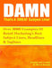 Damn, That's A Great Subject Line!: Over 3000 super powered subject lines and headlines that will get your customers to open, click and buy. by Marny Bassett