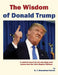 The Wisdom of Donald Trump by F. Gianmichael Salvato N. D.