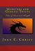 Monsters and Genetic Twists: Tales of Terror and Thought by John E. Christ