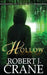 Hollow by Robert J. Crane