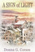 A Sign of Light by Donna G. Coram