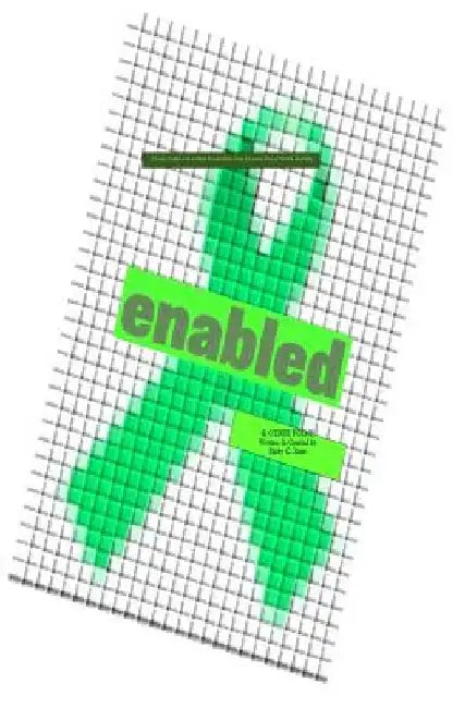 Enabled: Book to inspire ones with mental disabilities that they can be somebody. by Ricky C. Rose