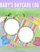 Baby's Daycare Log by Stork's Pulishers
