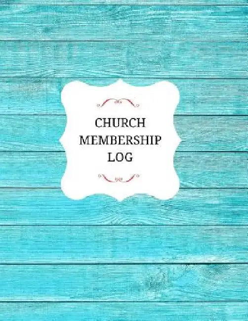 Church Membership Log by Inspirational Logs