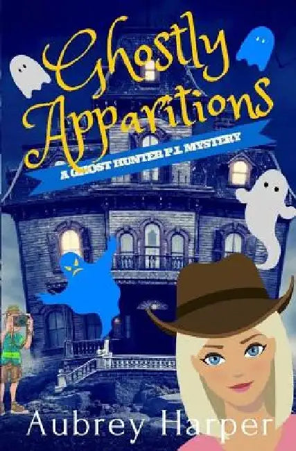 Ghostly Apparitions by Aubrey Harper