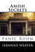 Amish Secrets: Panic Room by Hannah Weaver