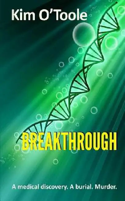 Breakthrough by Kim O'Toole