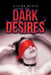 Dark Desires: The Hunter Chronicles Book 2 by Claire Marta