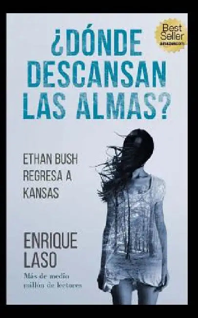 ¿Dónde descansan las almas? by Laso, Enrique